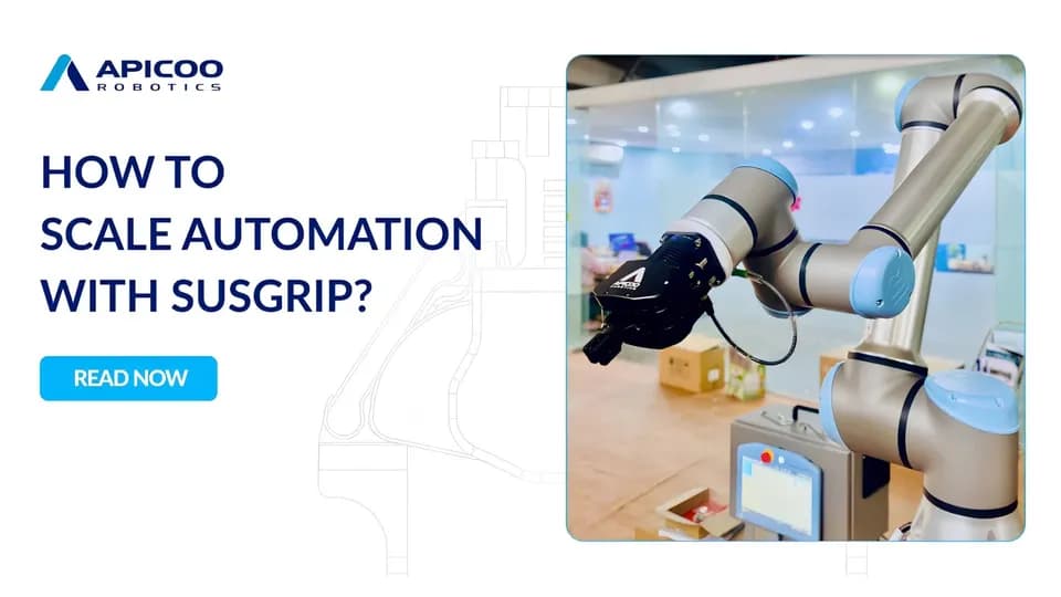 How to scale automation with SusGrip?